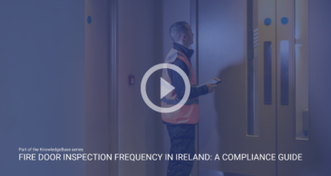 Fire Door Inspection Frequency in Ireland (2026): A Compliance Guide